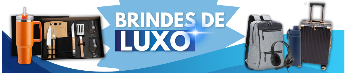 Brindes de Luxo